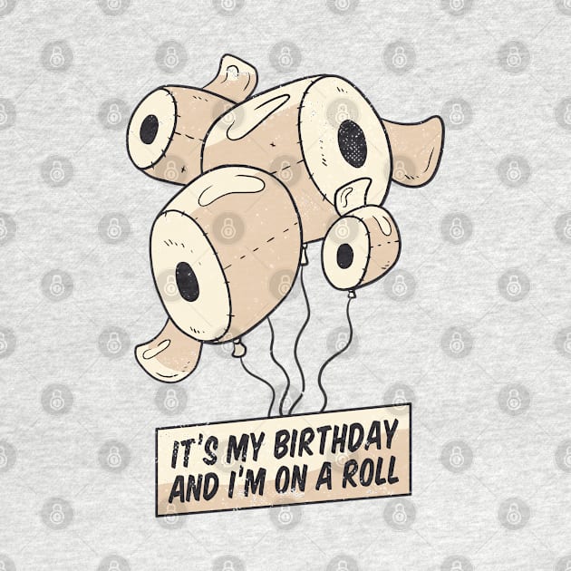 Birthday Toilet Paper by Safdesignx